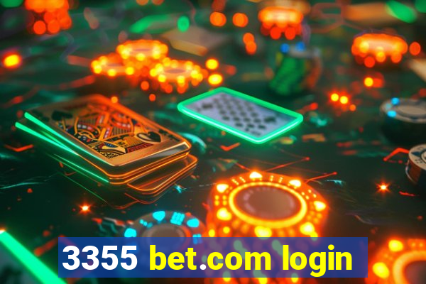 3355 bet.com login